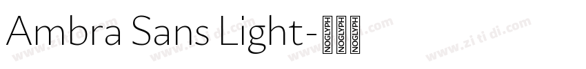 Ambra Sans Light字体转换